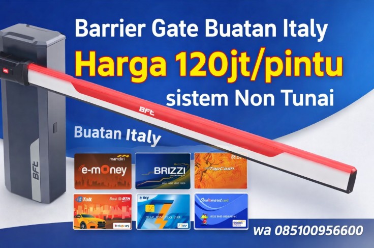 Barrier Gate BFT Giotto, Parkir Nontunai Indonesia, MSM Parking, Sistem Parkir Cashless, Palang Parkir Otomatis, BFT Italy Indonesia.