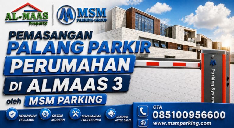 Foto pemasangan palang parkir otomatis di Almaas 3 oleh tim MSM Parking".
