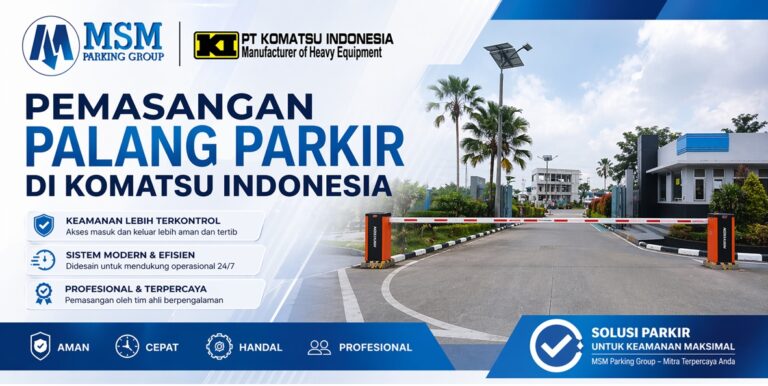 Palang Parkir Kalimantan, Barrier Gate M Gate, MSM Parking, Pemasangan Palang Parkir Komatsu.